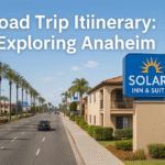 Road Trip Itinerary: Exploring Anaheim
